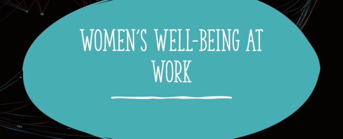 Graphic that says: Women's well-being at work