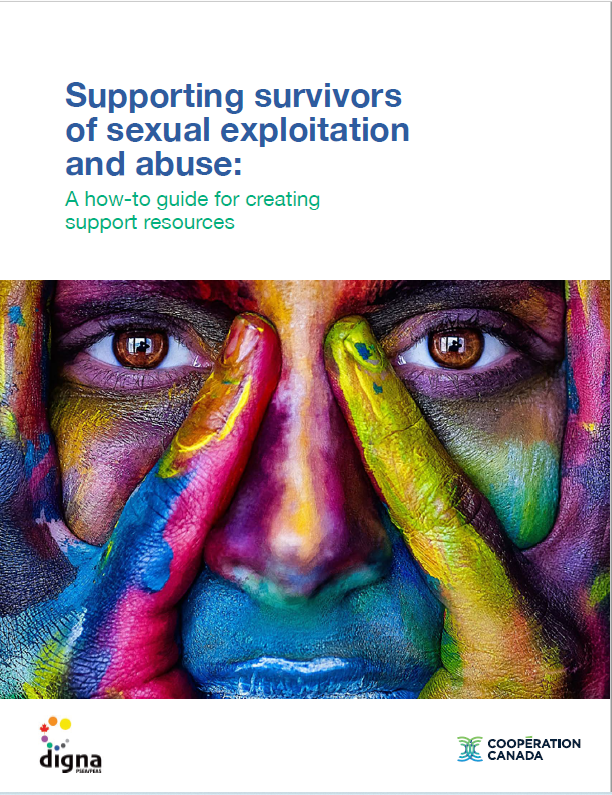 Cover of guide, title is "Supporting survivors of sexual exploitation and abuse: a how-to guide for creating support resources, with image of person's face painted in many bright colours, with their hands around their face