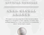 Diploma that says 2023 Official Honoree Crea global awards and says: this award is proudly presented to the honoree by Brain Magazine, in recognition of their creativity, innovative ideas, business adaptability, or their contributions to sustainability and/or mental health projects.